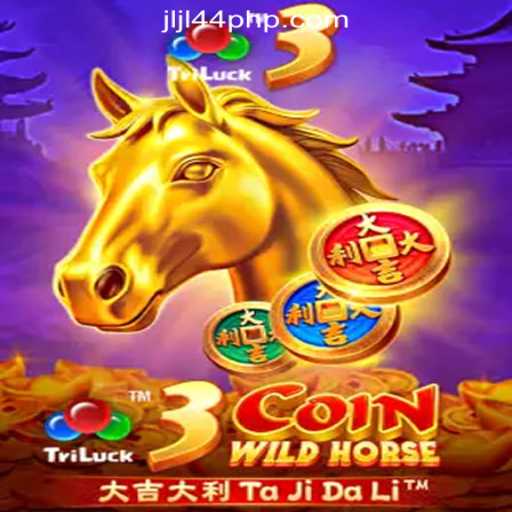 Discover the Excitement of 3CoinWildHorse at JLJL44 Online Casino Philippines