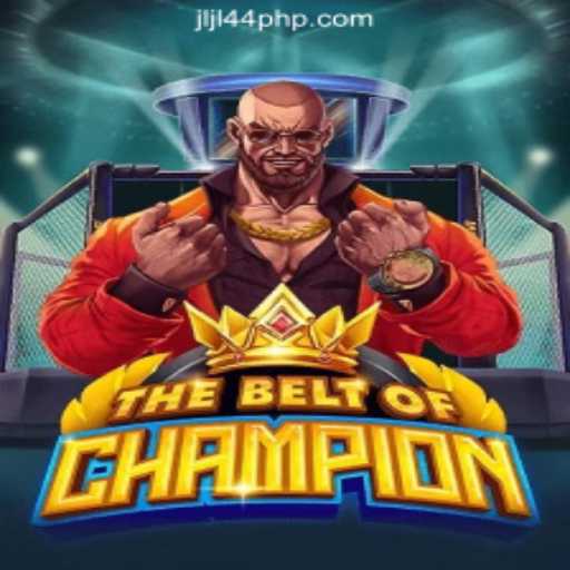 TheBeltOfChampion Thrills at JLJL44 Online Casino Philippines